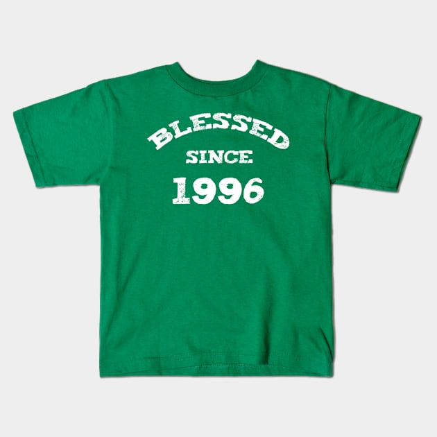 Blessed Since 1996 Cool Blessed Christian Birthday Kids T-Shirt by Happy - Design